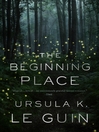 Cover image for The Beginning Place